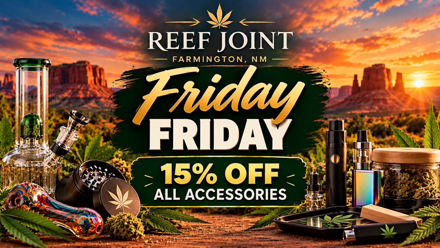 Friday - 15% Off All Accessories at Reef Joint in Farmington NM