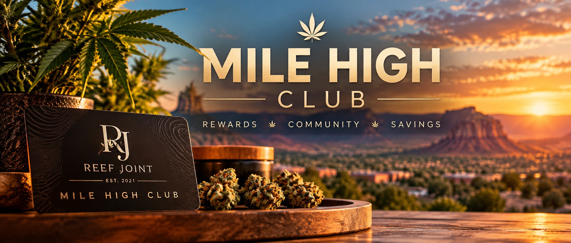 Mile High Club rewards program at Reef Joint in Farmington, New Mexico